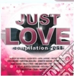 Just Love Compilation 2015 / Various cd