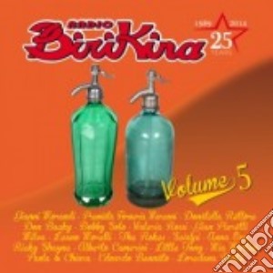 Radio Birikina 25 Volume 5 cd musicale di Radio birikina 25Â°
