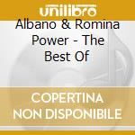 Albano & Romina Power - The Best Of cd