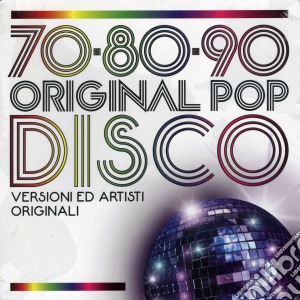 70 80 90 Original Pop Disco (2 Cd) cd musicale di The Saifam Group