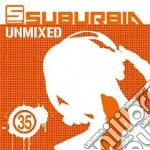 Suburbia Unmixed 35 (2 Cd) cd