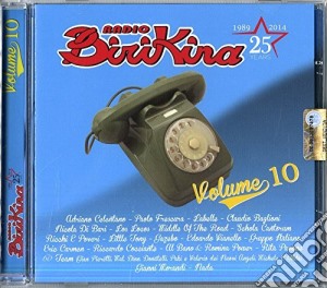Radio Birikina 25 - Volume 10 cd musicale di Radio birikina 25ç