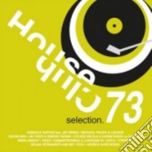 House Club Selection 73 cd musicale di House club selection