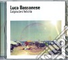 Luca Bassanese - Colpiscimi Felicita' cd