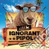 Ignorant Pipol cd