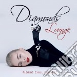 Florio Chill Project - Diamonds Lounge