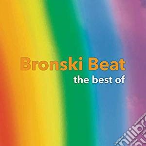 (LP Vinile) Bronski Beat - The Best Of lp vinile di Bronski Beat