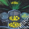 (LP Vinile) Black Machine - The Album cd