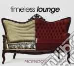 Mcendoz - Timeless Lounge