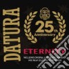 (LP Vinile) Datura - Eternity 25Th Anniversary cd