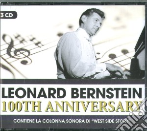 Leonard Bernstein - 100Th Anniversary (3 Cd) cd musicale di Leonard Bernstein