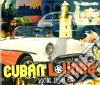Cuban Lounge Social Club / Various cd