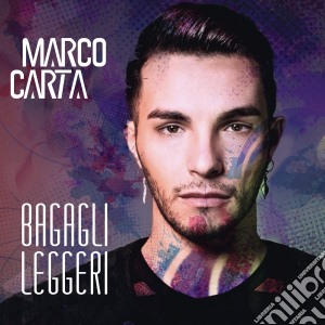 Marco Carta - Bagagli Leggeri cd musicale di Marco Carta