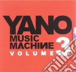 Yano - Music Machine 3