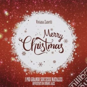 Viviana Zanetti - Merry Christmas cd musicale