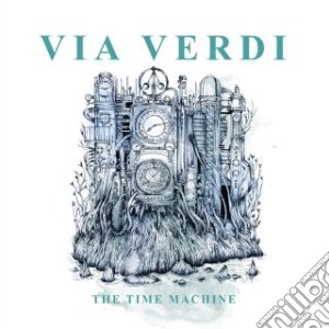 Via Verdi - The Time Machine cd musicale