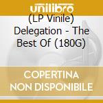(LP Vinile) Delegation - The Best Of (180G) vinile