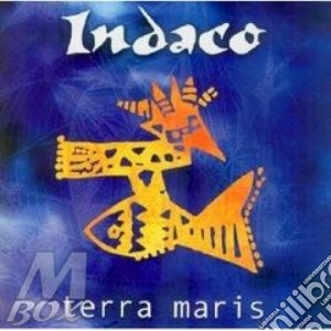 Terra Maris cd musicale di INDACO