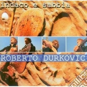 Roberto Durkovic - Indaco E Sabbia cd musicale di Roberto Durkovic