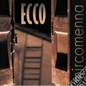 Mircomenna - Ecco cd musicale di Mircomenna