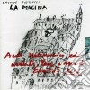 Gastone Pietrucci - La Macina Vol.2 - Aedo Malinconico Ed Ardente, Fuoco Ed Acque Di Canto cd