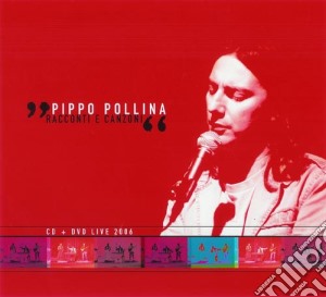 Pippo Pollina - Racconti E Canzoni (2 Cd) cd musicale di Pippo Pollina