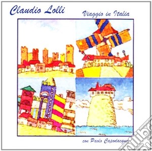 Claudio Lolli - Viaggio In Italia cd musicale di Claudio Lolli