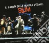 Parto Delle Nuvole Pesanti (Il) - Slum (2 Cd) cd