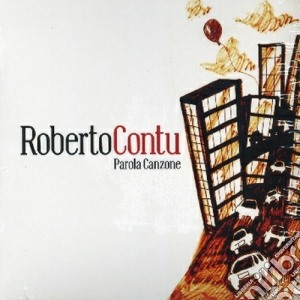 Roberto Contu - Parola Canzone cd musicale di Roberto Contu