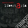 Marco Rovelli - Libertaria cd