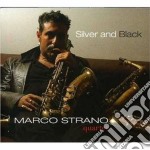 Marco Strano Quartet - Silver And Black