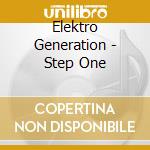 Elektro Generation - Step One cd