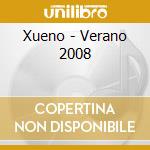 Xueno - Verano 2008 cd