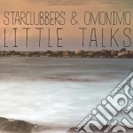 Starclubbers & Omonimo - Little Talks