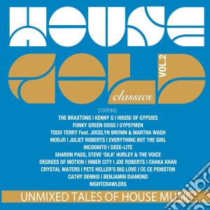 House Gold Classics Vol.2 (2 Cd) cd musicale di Artisti Vari