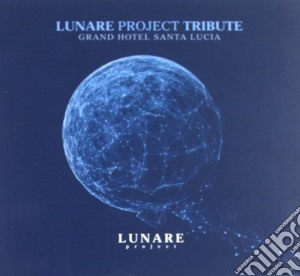 Lunare project tribute cd musicale di Artisti Vari