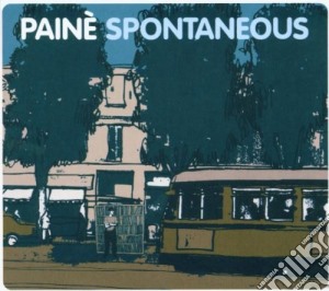 Paine' - Spontaneous cd musicale di PAINE'