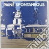 (LP Vinile) Paine' - Spontaneous (2 Lp) cd