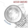 Alessio Caraturo - Cio' Che Desidero cd