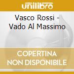 Vasco Rossi - Vado Al Massimo cd