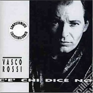 Vasco Rossi - C'e' Chi Dice No cd musicale di ROSSI VASCO