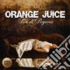 Orange Juice - Fiori Di Porpora cd