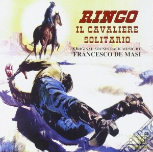 Francesco De Masi - Ringo Il Cavaliere Solitario cd musicale di Francesco De Masi