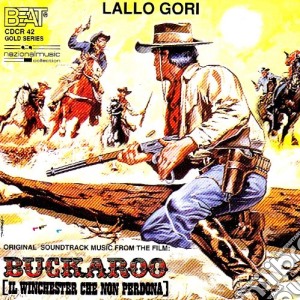 Lallo Gori - Buckaroo (il Winchester Che Non Perdona) cd musicale di Lallo Gori