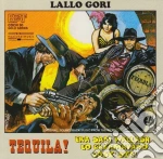 Lallo Gori - Tequila! / Era Sam Wallash, Lo Chiamavano Cosi' Sia cd
