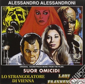 Alessandro Alessandroni - Suor Omicidi / Lo Strangolatore Di Vienna / Lady Frankenstein cd musicale di Alessandro Alessandroni