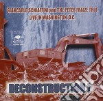 Giancarlo Schiaffini & The Peter Fraize Trio - Deconstruction