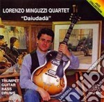 Lorenzo Minguzzi Quartet - Daiudada'