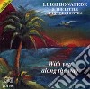 Luigi Bonafede & The Little 'Big' Orchestra - With You Along The Way cd