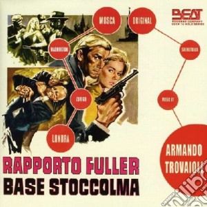 Armando Trovajoli - Rapporto Fuller Base Stoccolma cd musicale di Sergio Grieco
